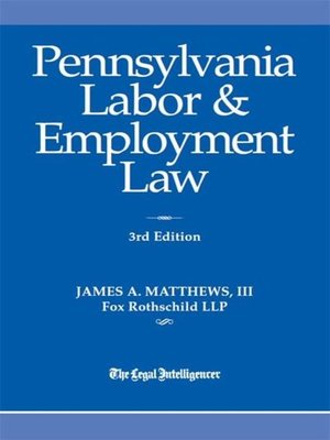 cover image of Pennsylvania Labor & Employment Law